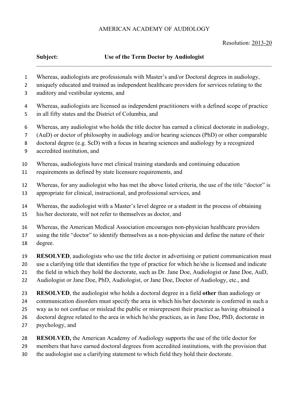 Use of the Term Doctor by Audiologist Whereas