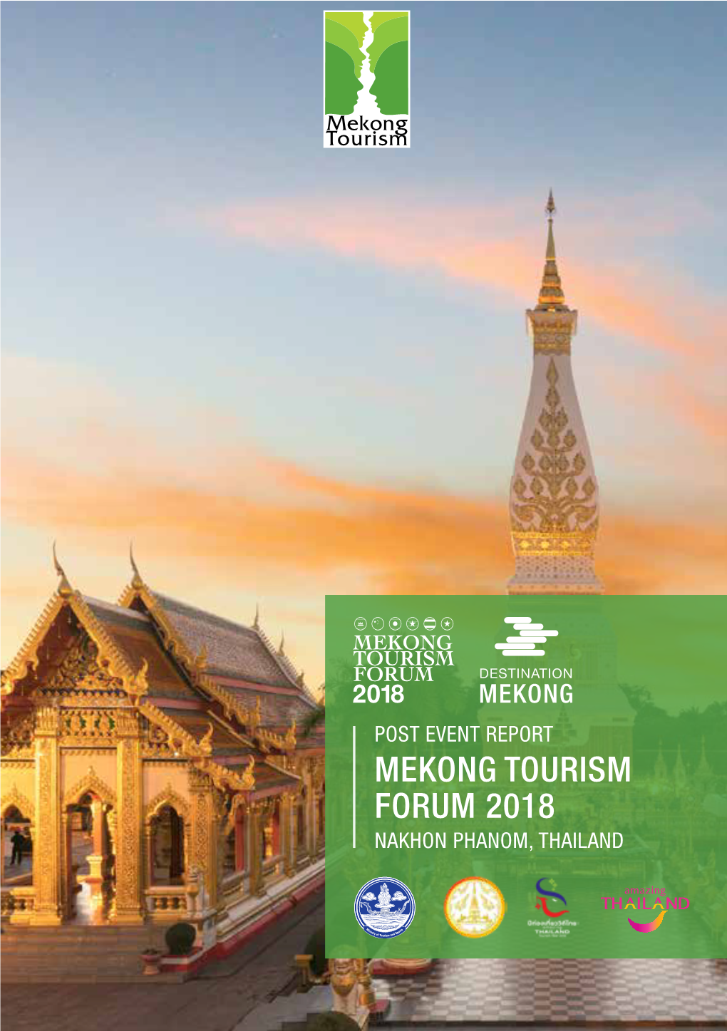Mekong Tourism Forum 2018 Nakhon Phanom, Thailand