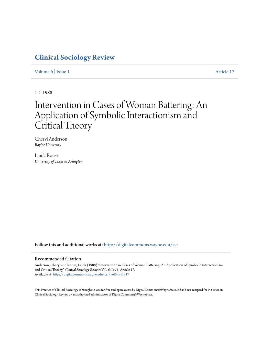 An Application of Symbolic Interactionism and Critical Theory Cheryl Anderson Baylor University