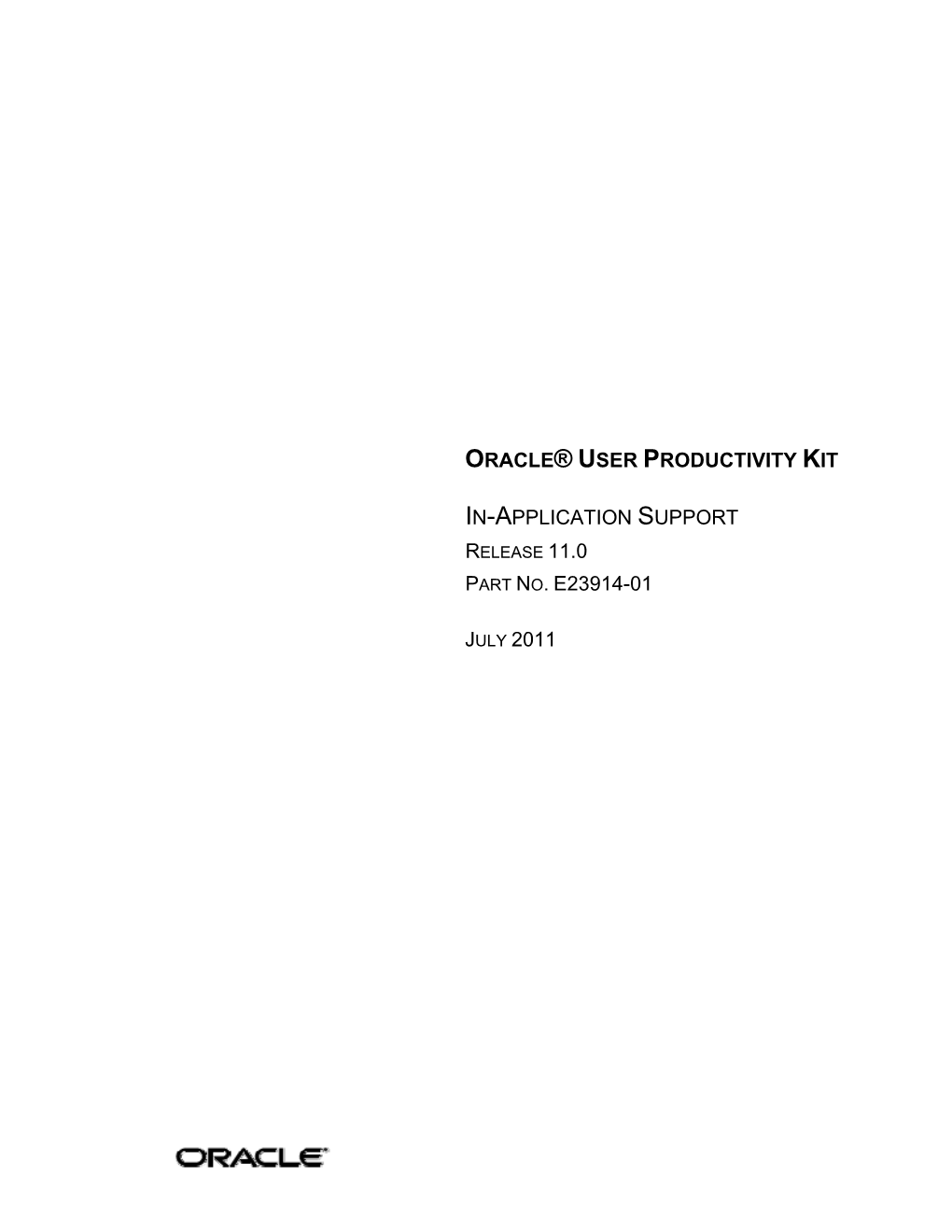 Oracle® User Productivity Kit In-Application Support