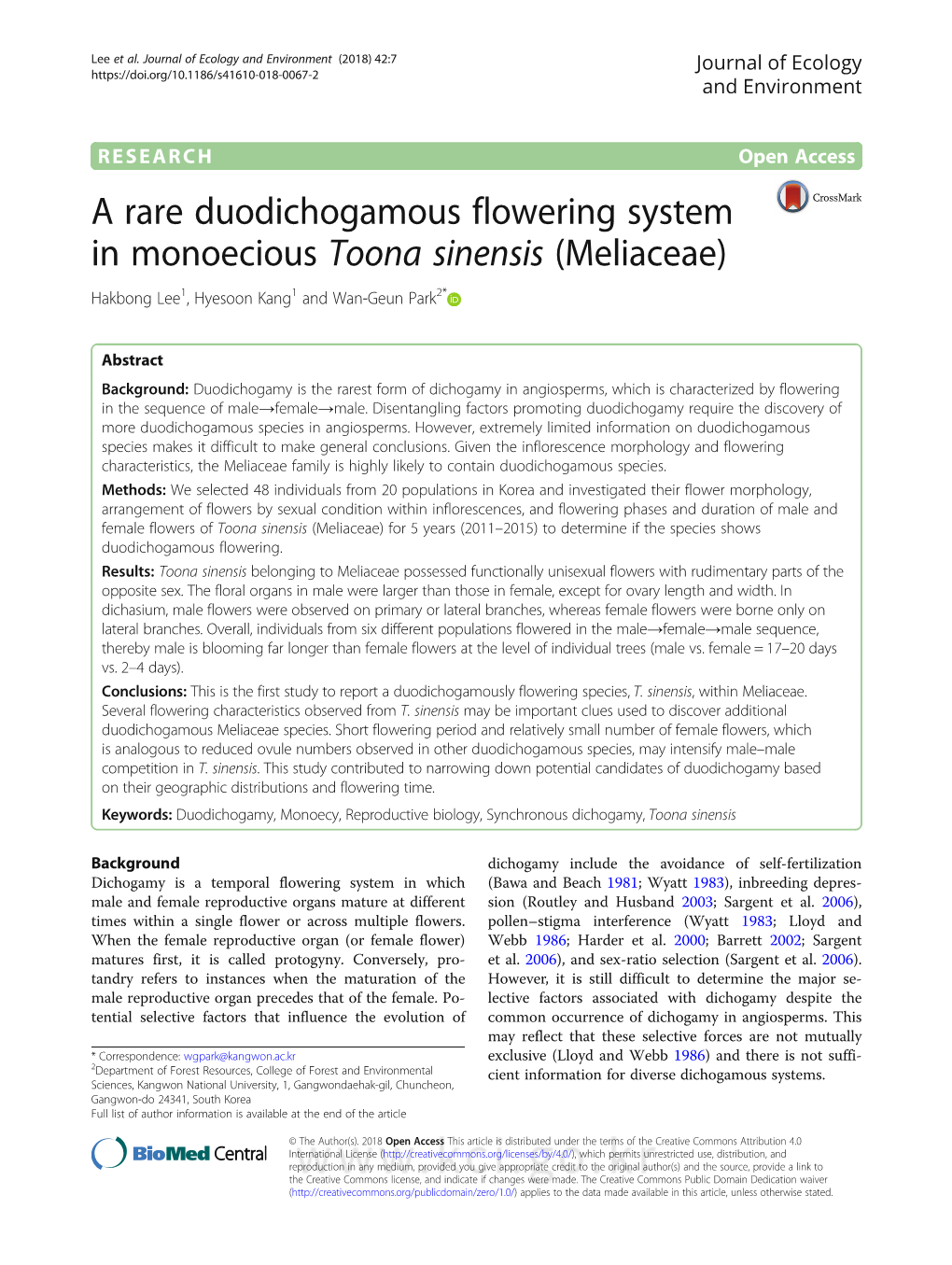 A Rare Duodichogamous Flowering System in Monoecious Toona Sinensis (Meliaceae) Hakbong Lee1, Hyesoon Kang1 and Wan-Geun Park2*