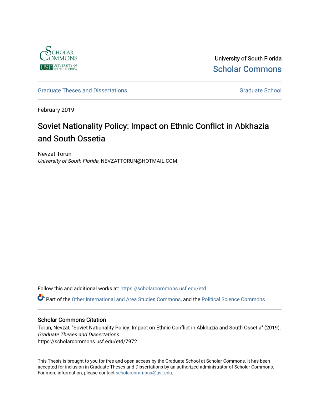 Impact on Ethnic Conflict in Abkhazia and South Ossetia