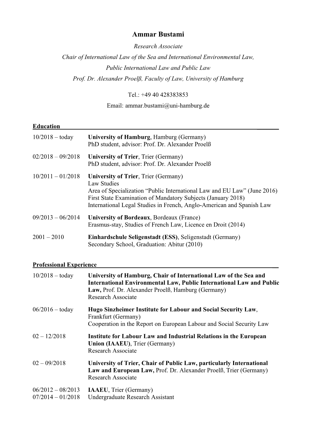 Ammar Bustami Research Associate Chair of International Law of the Sea and International Environmental Law, Public International Law and Public Law Prof