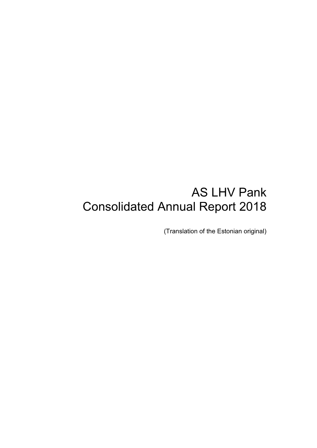 AS LHV Pank Consolidated Annual Report 2018