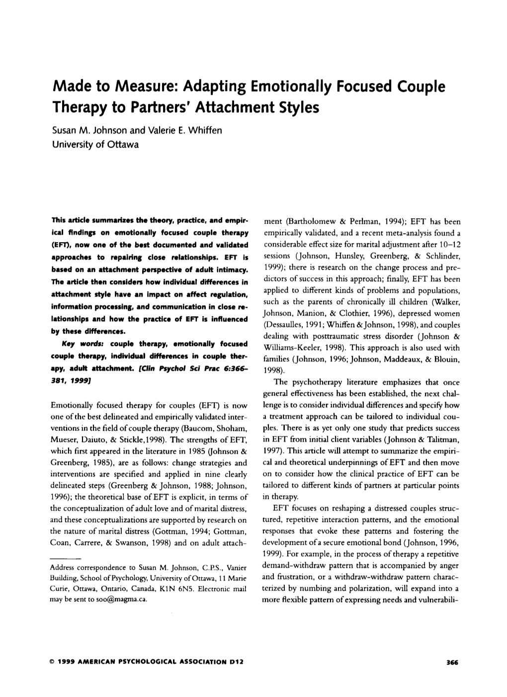 Made to Measure: Adapting Emotionally Focused Couple Therapy to Partners' Attachment Styles