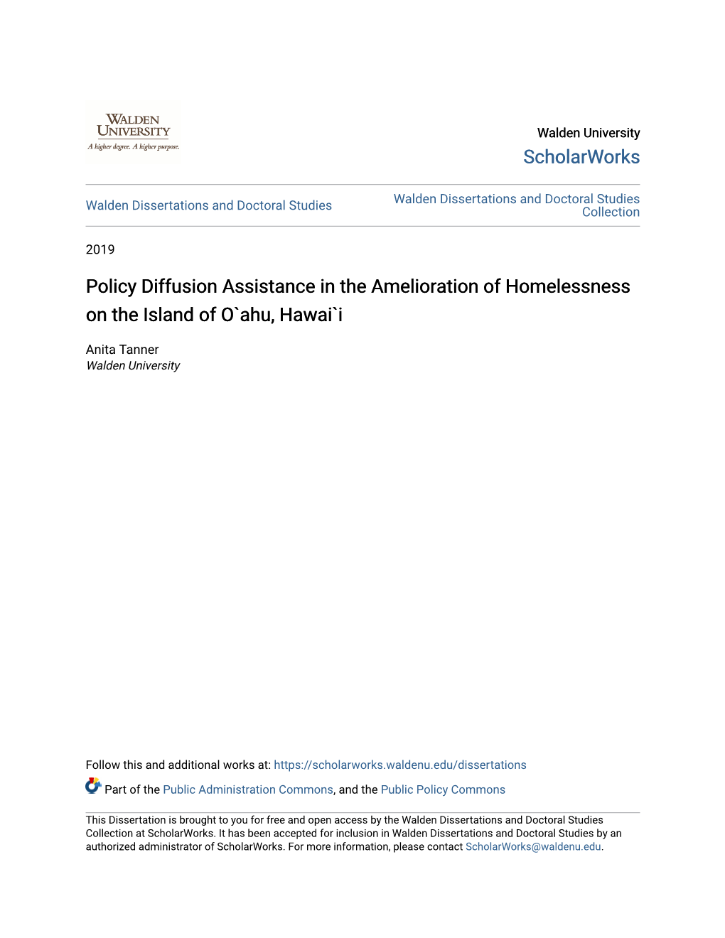 Policy Diffusion Assistance in the Amelioration of Homelessness on the Island of O`Ahu, Hawai`I