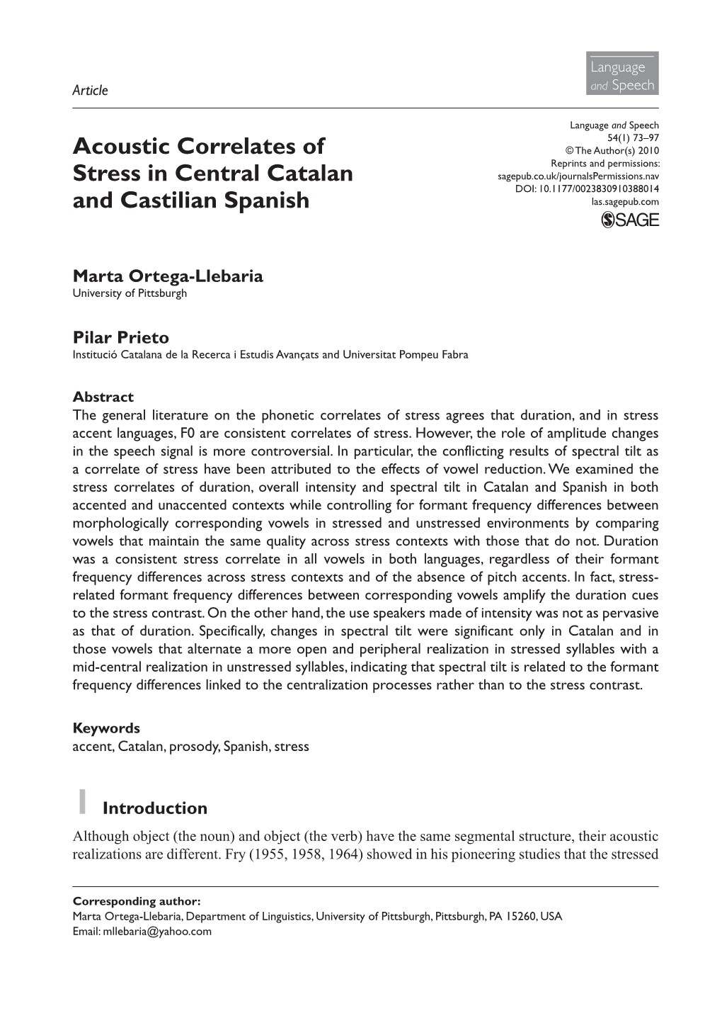 Acoustic Correlates of Stress in Central Catalan and Castilian