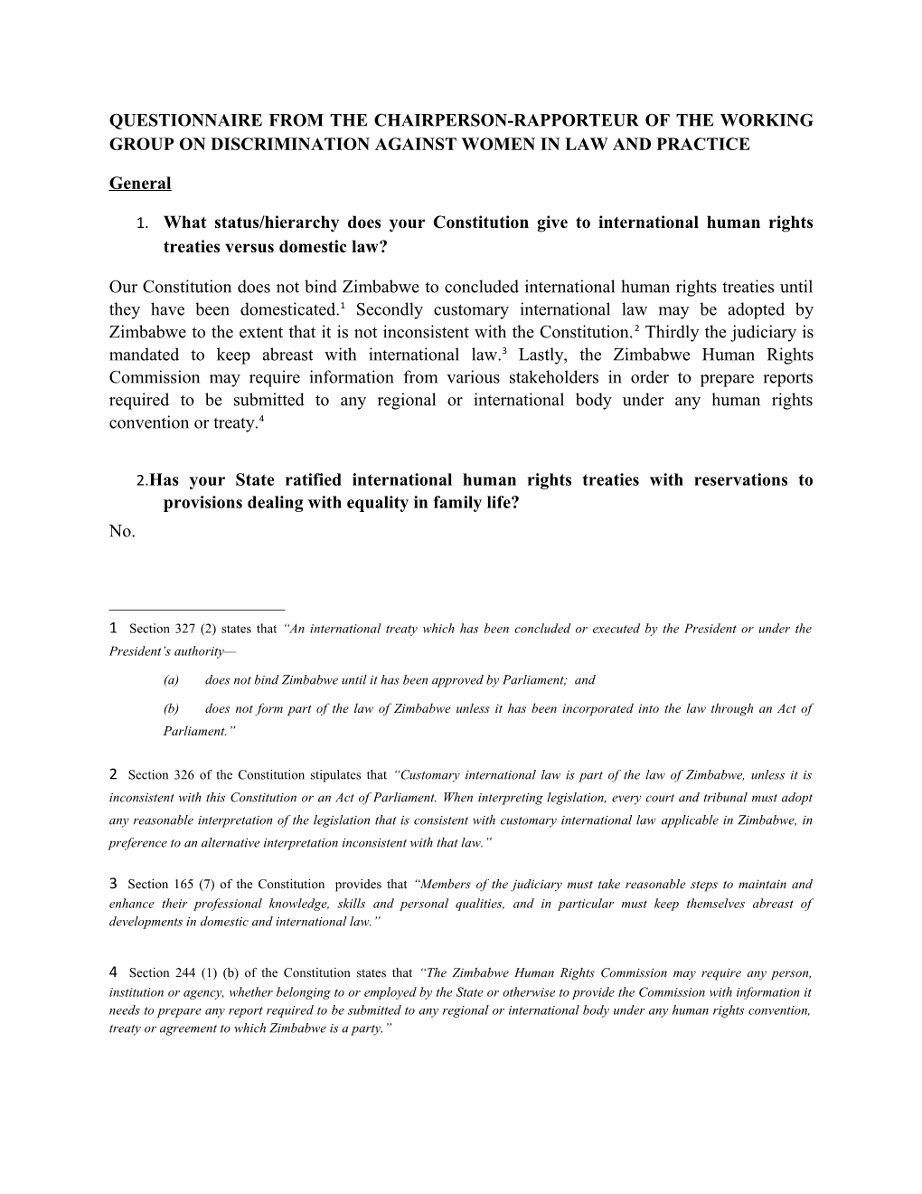 Questionnaire from the Chairperson-Rapporteur of the Working Group on Discrimination Against