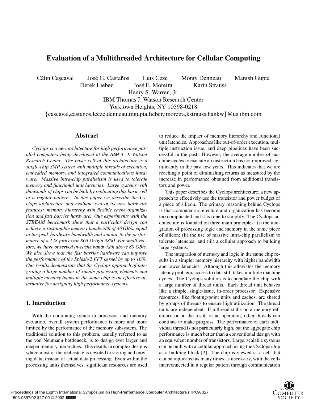 Evaluation of a Multithreaded Architecture for Cellular Computing