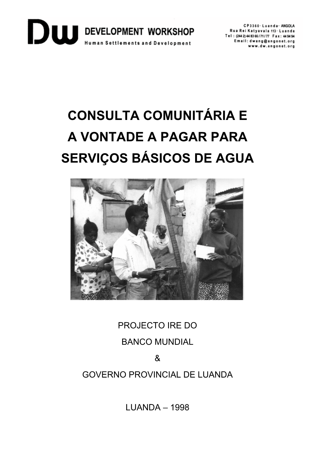 Consulta Comunitária E a Vontade a Pagar Para Serviços Básicos De Agua