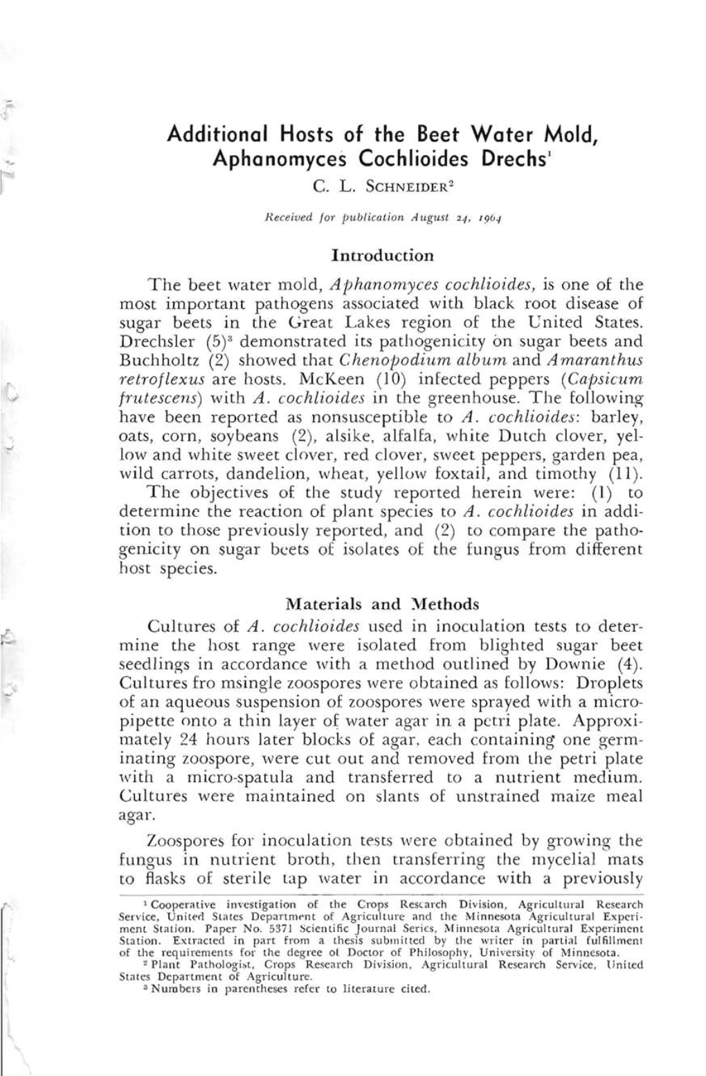 Additional Hosts of the Beet Water Mold, Aphanomyces Cochlioides Drechs 1 R C