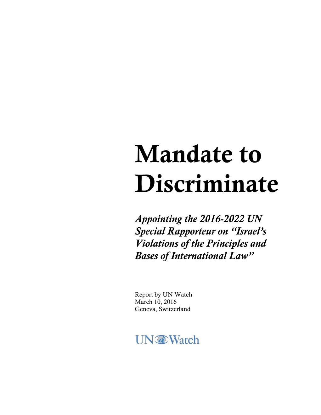 Mandate to Discriminate