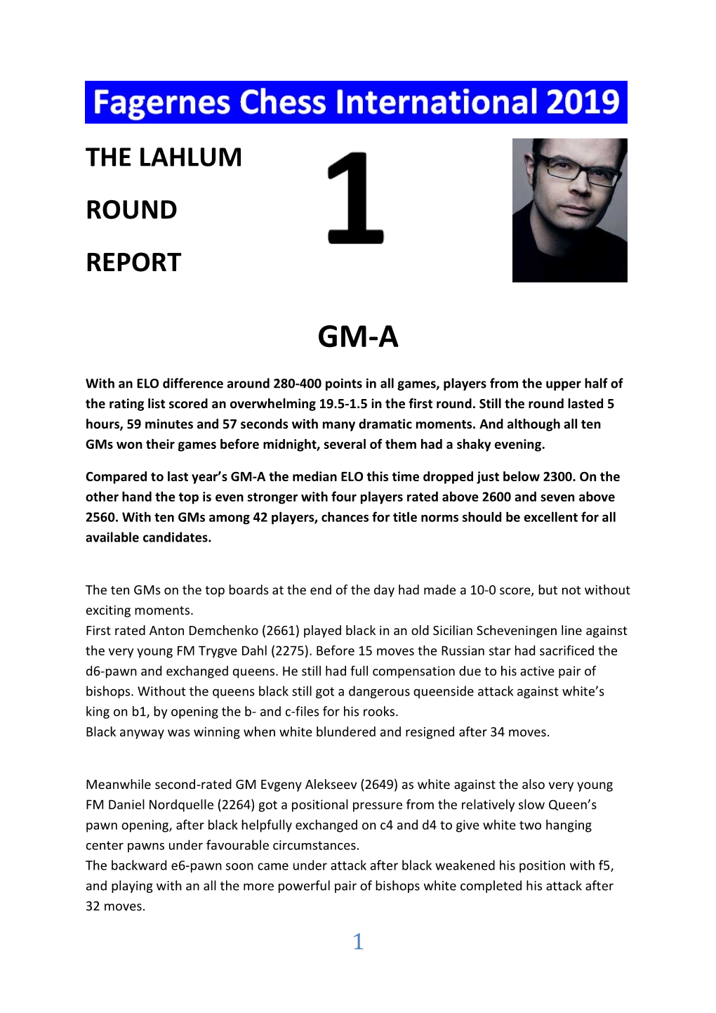 The Lahlum Round Report