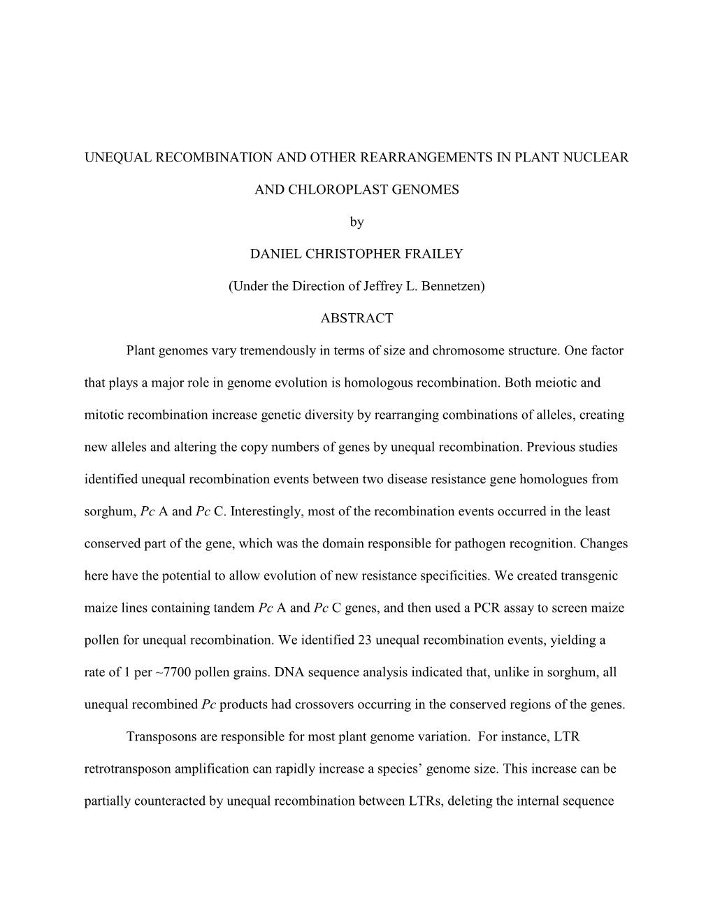 Unequal Recombination and Other Rearrangements in Plant Nuclear