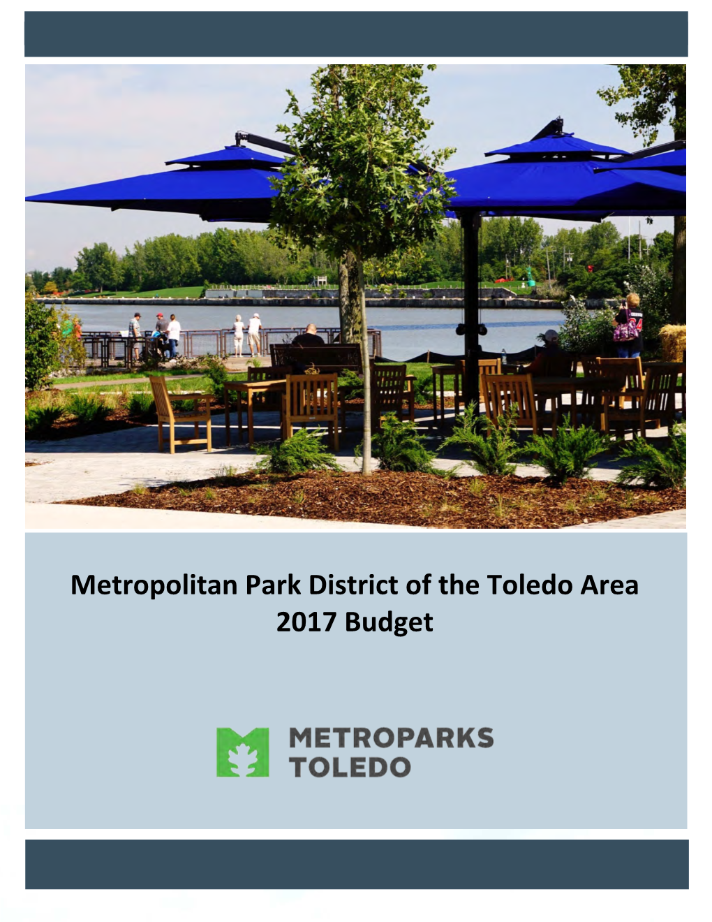 Metropolitan Park District of the Toledo Area 2017 Budget