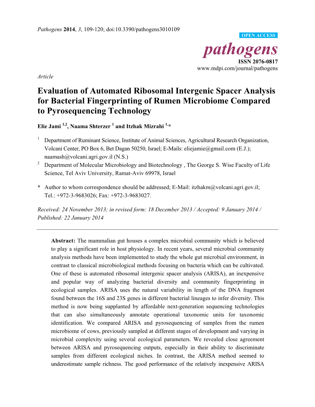 Evaluation of Automated Ribosomal Intergenic Spacer Analysis for Bacterial Fingerprinting of Rumen Microbiome Compared to Pyrosequencing Technology