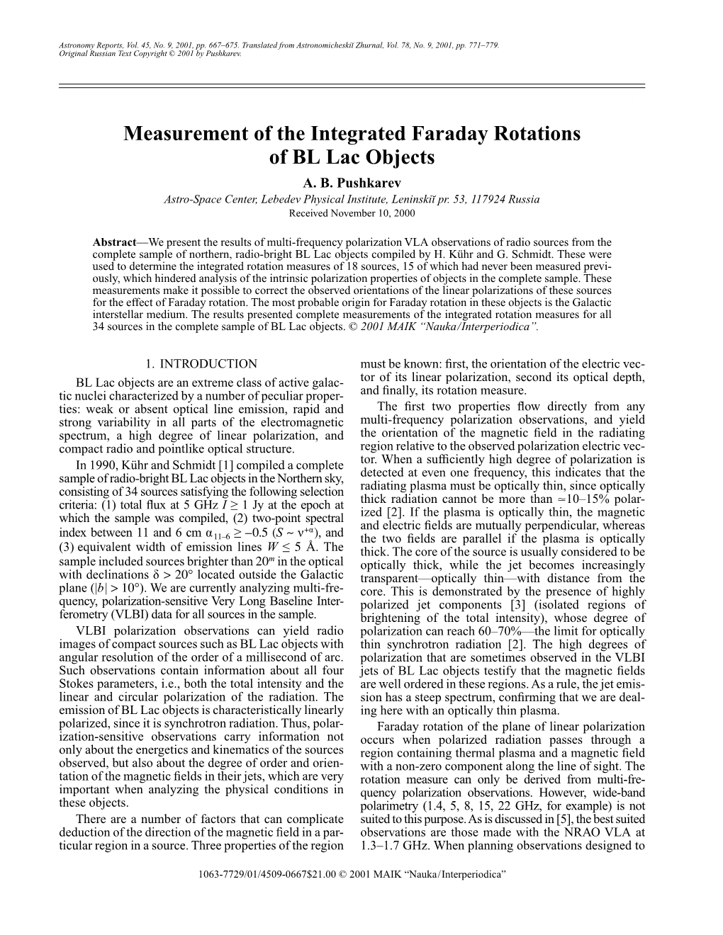 Measurement of the Integrated Faraday Rotations of BL Lac Objects A
