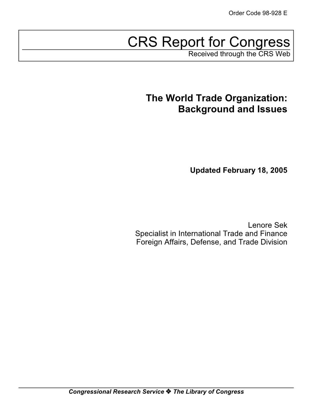 The World Trade Organization: Background and Issues