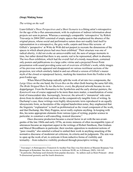 (Stop) Making Sense the Writing on the Wall Liam Gillick's Three Perspectives and a Short Scenario Is a Fitting Artist's R