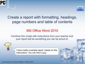Create a Report with Formatting, Headings, Page Numbers and Table of Contents