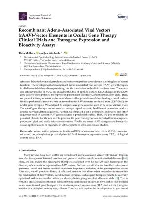 (Raav)-Vector Elements in Ocular Gene Therapy Clinical Trials and Transgene Expression and Bioactivity Assays