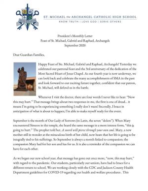 President's Monthly Letter Feast of St. Michael, Gabriel and Raphael, Archangels September 2020 Dear Guardian Families