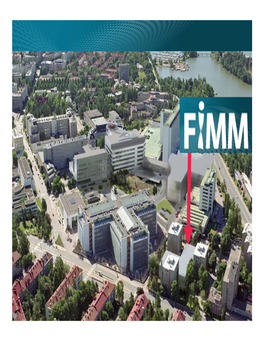 FIMM - Institiute for Molecular Medicine Finland Disclosures