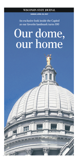 An Exclusive Look Inside the Capitol As Our Favorite Landmark Turns 100 Our Dome, Our Home