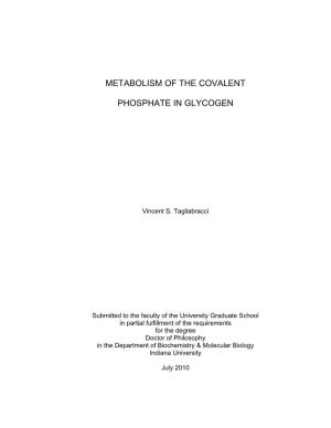 Metabolism of the Covalent Phosphate in Glycogen