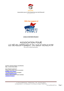 The Principle of Educational Golf Project Is to Offer French School
