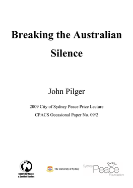 Breaking the Australian Silence