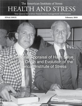 HEALTH and STRESS Your Source for Science-Based Stress Management Information FINAL ISSUE February 2018