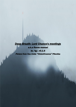 Deep Breath: Lord Chance's Meetings