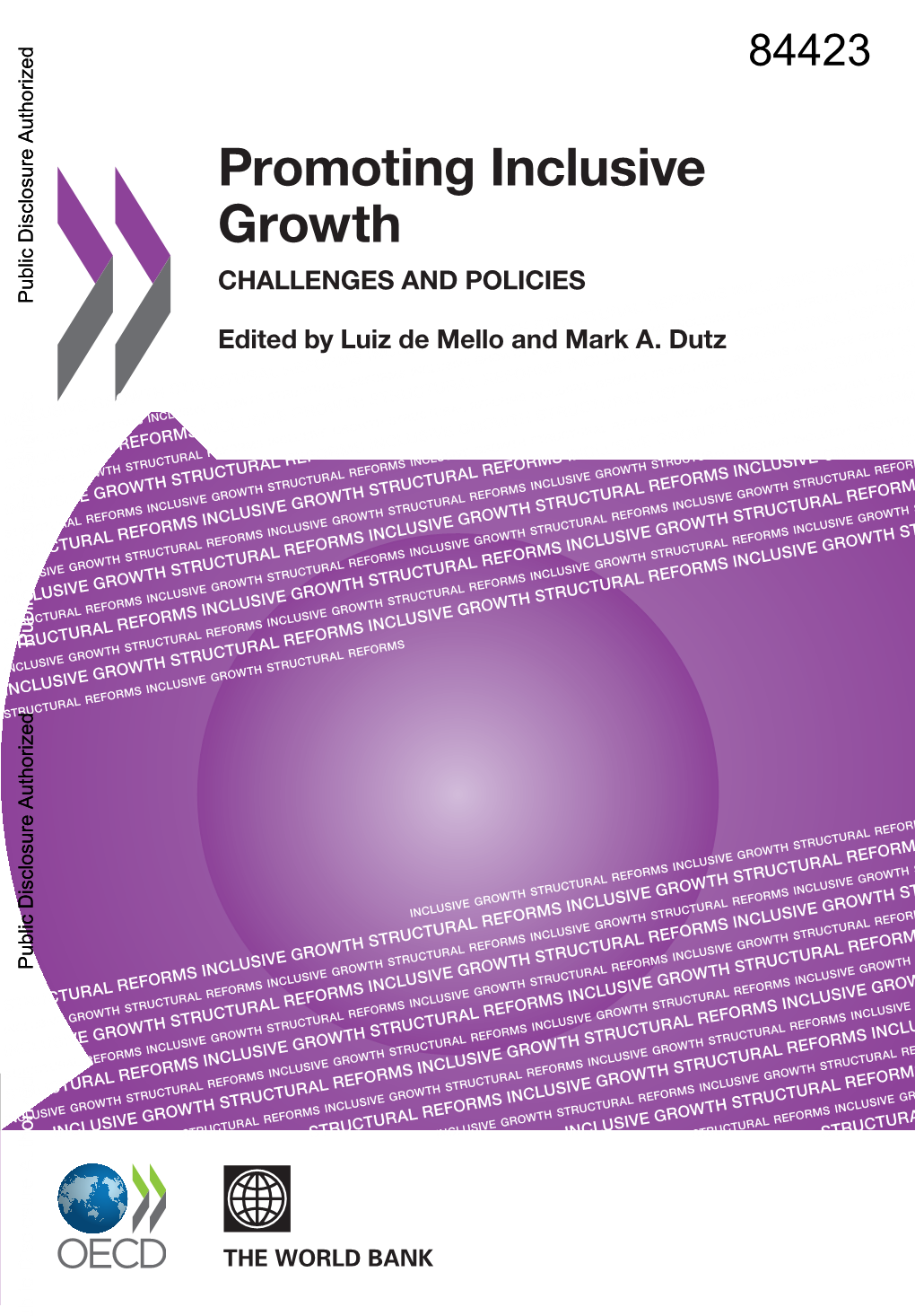 Promoting Inclusive Growth CHALLENGES and POLICIES