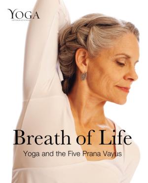 Yoga and the Five Prana Vayus CONTENTS