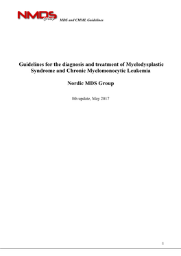 Guidelines for the Diagnosis and Treatment of Myelodysplastic Syndrome and Chronic Myelomonocytic Leukemia