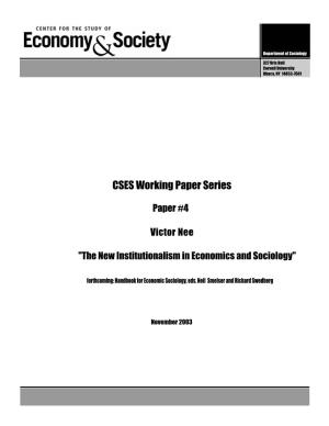 “The New Institutionalism in Economics and Sociology” Victor