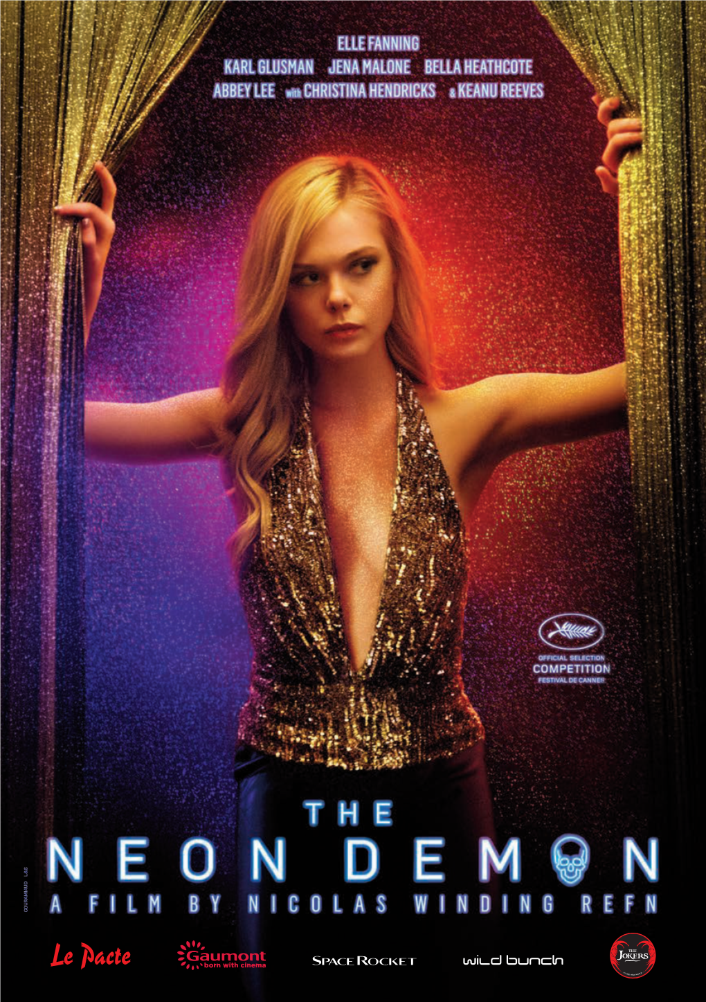 The Neon Demon a Film by Nicolas Winding Refn