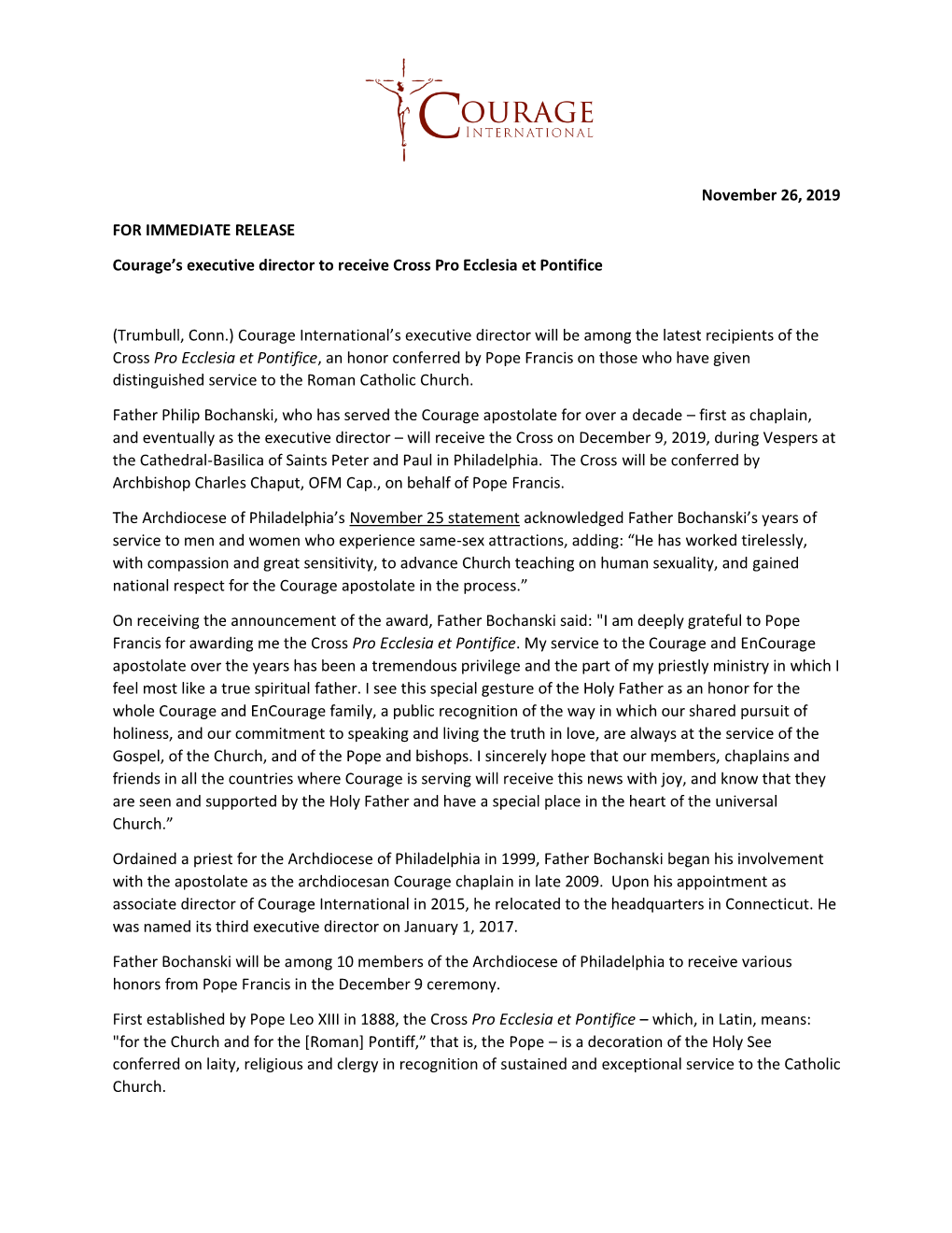 November 26, 2019 for IMMEDIATE RELEASE Courage's Executive Director to Receive Cross Pro Ecclesia Et Pontifice (Trumbull