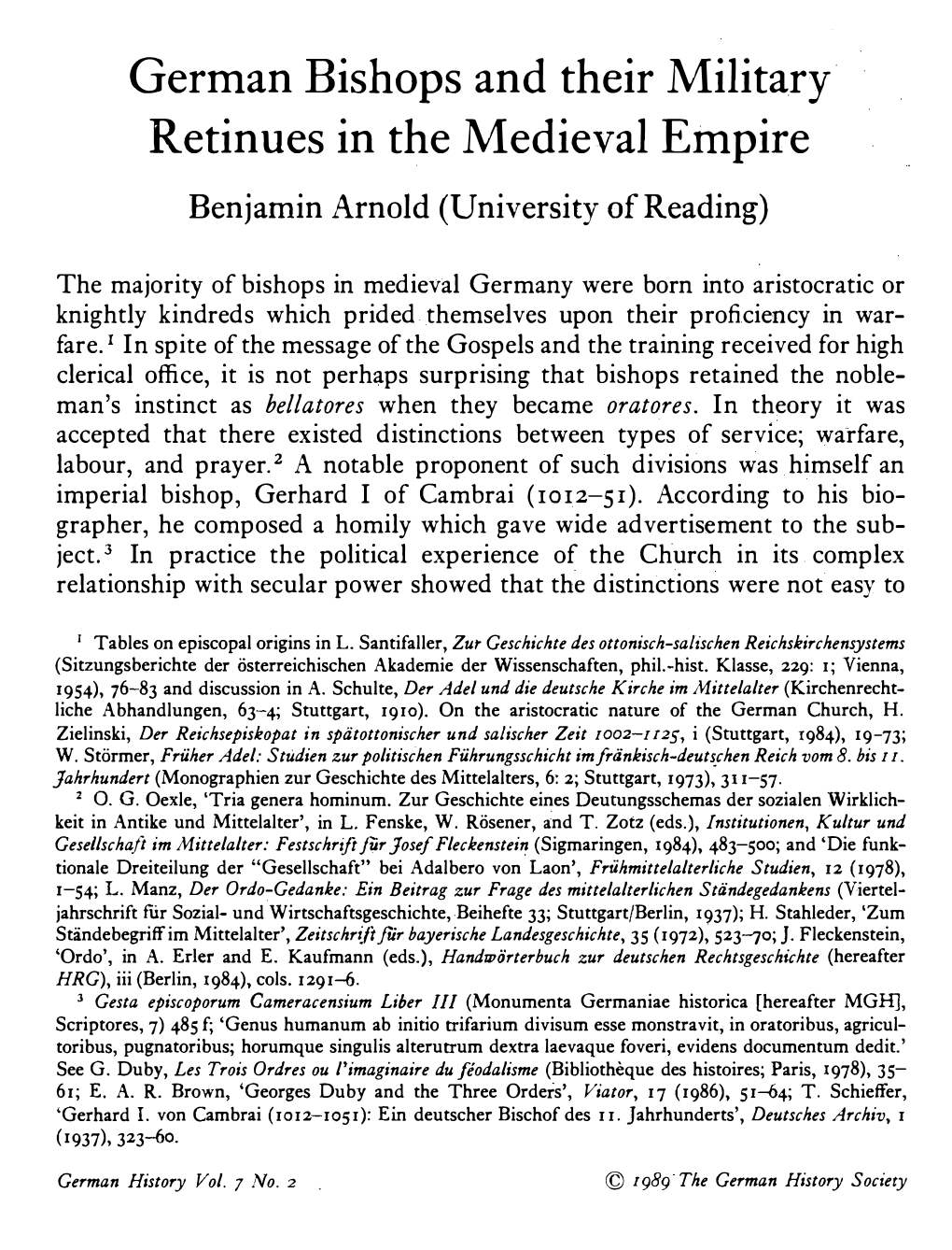 German Bishops and Their Military Retinues in the Medieval Empire Benjamin Arnold (University of Reading)