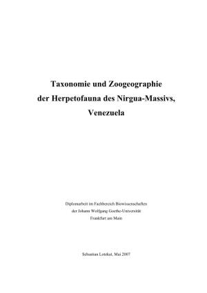 Taxonomie Und Zoogeographie Der Herpetofauna Des Nirgua-Massivs, Venezuela