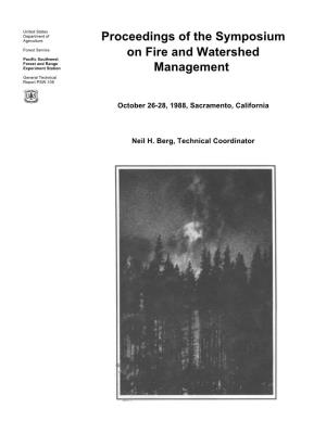 Proceedings of the Symposium on Fire and Watershed Management; October 26-28,1988; Sacramento, California