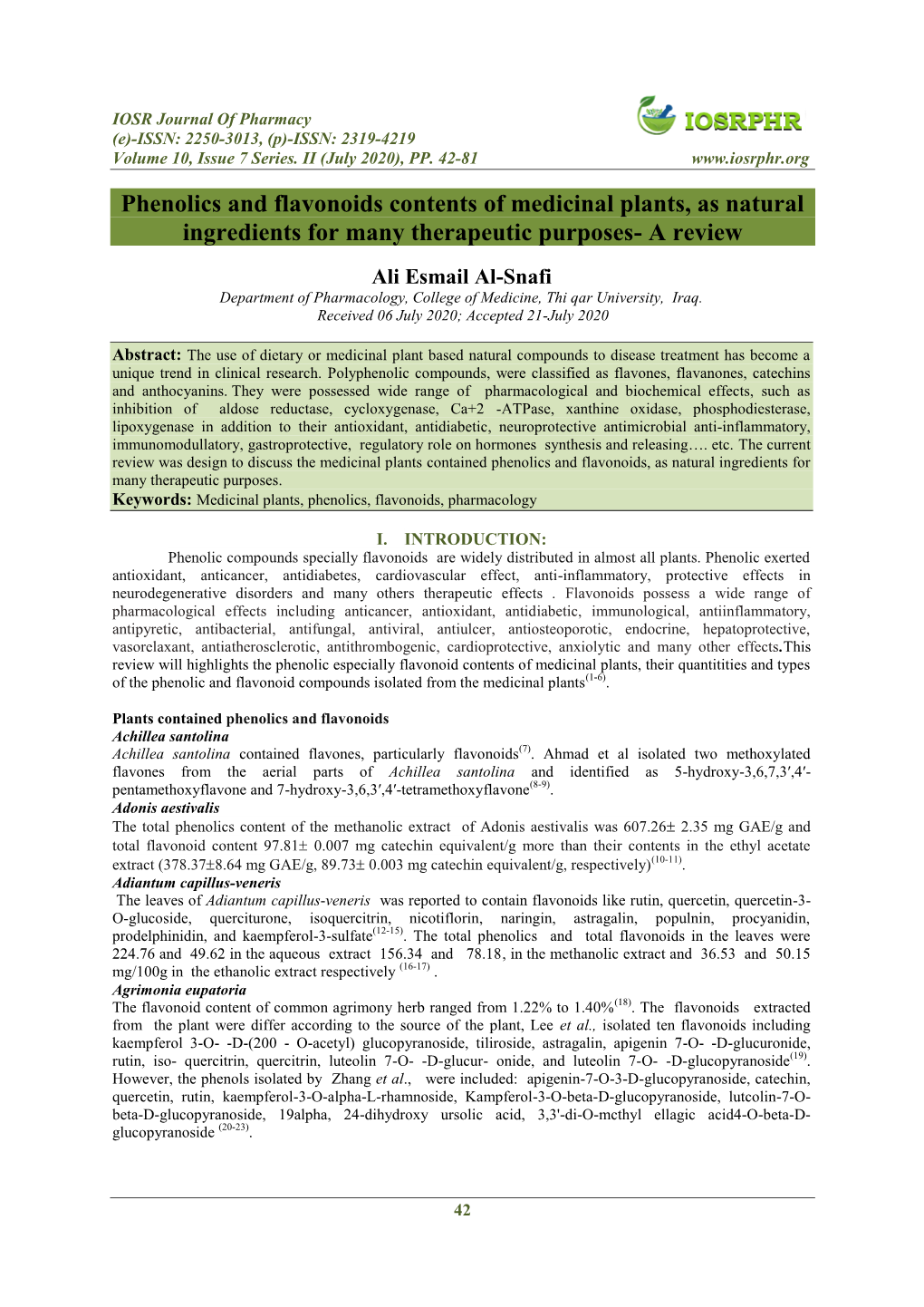 Phenolics and Flavonoids Contents of Medicinal Plants, As Natural Ingredients for Many Therapeutic Purposes- a Review