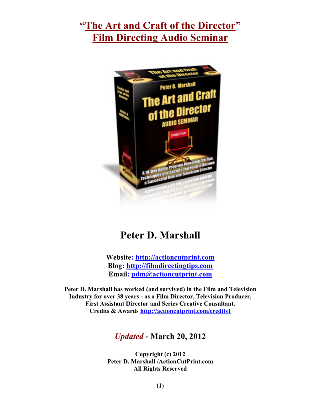 “The Art and Craft of the Director” Film Directing Audio Seminar Peter D