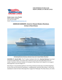 AMERICAN HARMONY, America's Newest Modern Riverboat, Arrives