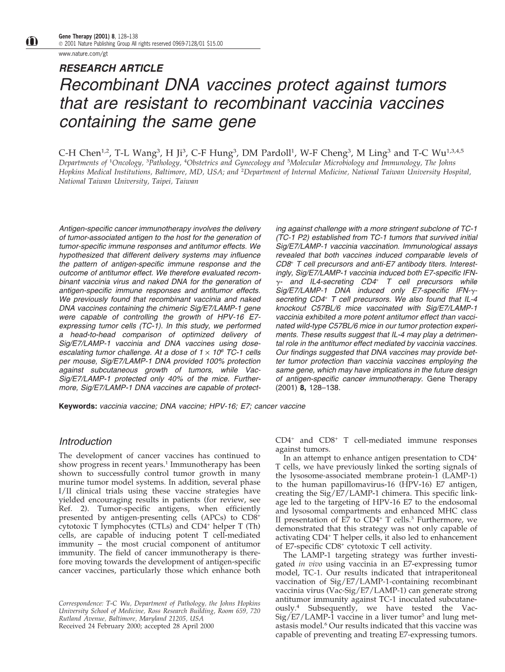 Recombinant DNA Vaccines Protect Against Tumors That Are Resistant to Recombinant Vaccinia Vaccines Containing the Same Gene