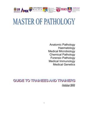Anatomic Pathology Haematology Medical Microbiology Chemical Pathology Forensic Pathology Medical Immunology Medical Genetics