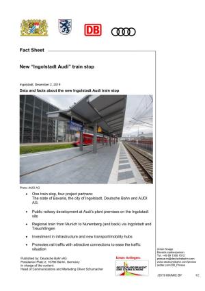 Fact Sheet New “Ingolstadt Audi” Train Stop