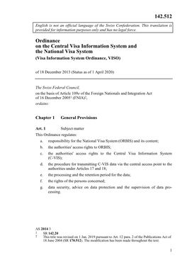 Visa Information System Ordinance, VISO) of 18 December 2013 (Status As of 1 April 2020)