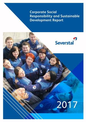Severstal Corporate Social Responsibility and Sustainable Development Report 2017